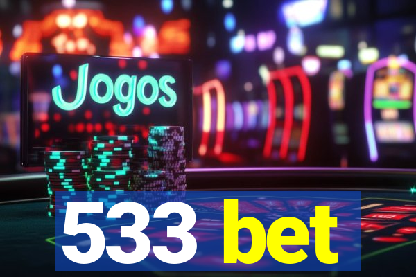 533 bet